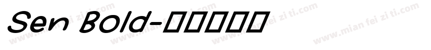 Sen Bold字体转换